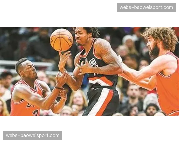 消息:公牛加时赛击败猛龙,德罗赞得到35分,武切维奇送出6次助攻盘活全队。 消息:公牛加时赛击败猛龙,德罗赞得到35分,武切维奇送出6次助攻盘活全队。